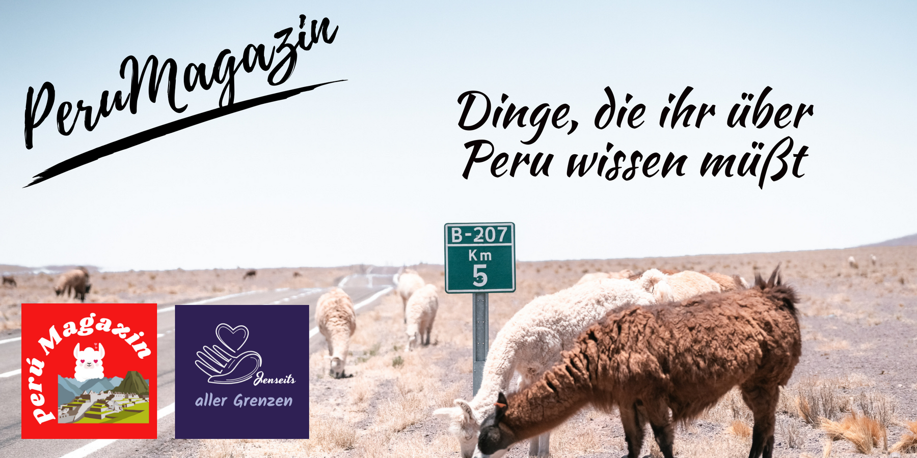 Dinge, die ihr über Peru wissen müßt