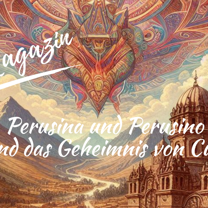 Perusina & Perusino und das Geheimnis von Cusco