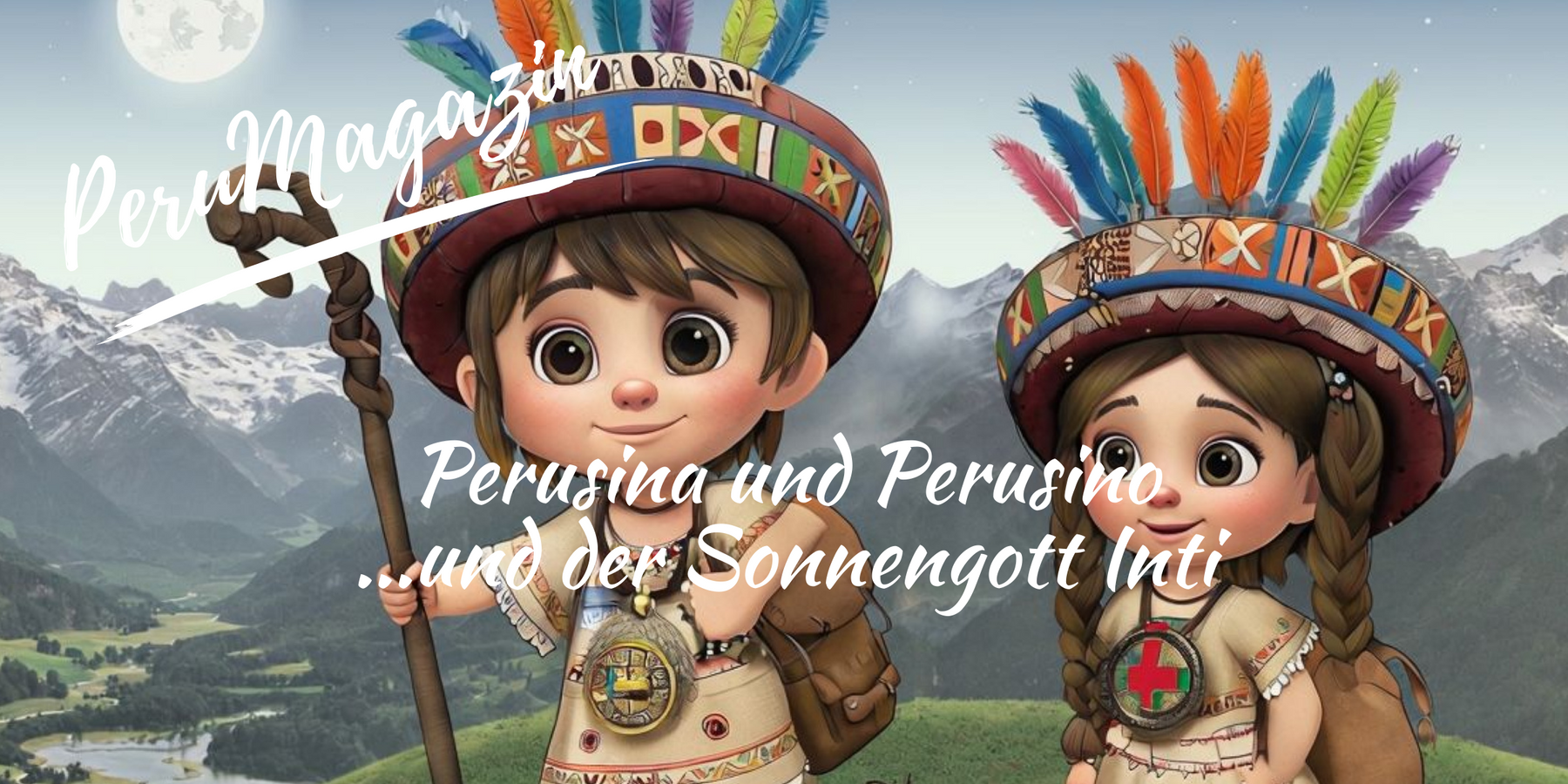 Perusina und Perusino und der Sonnengott Inti