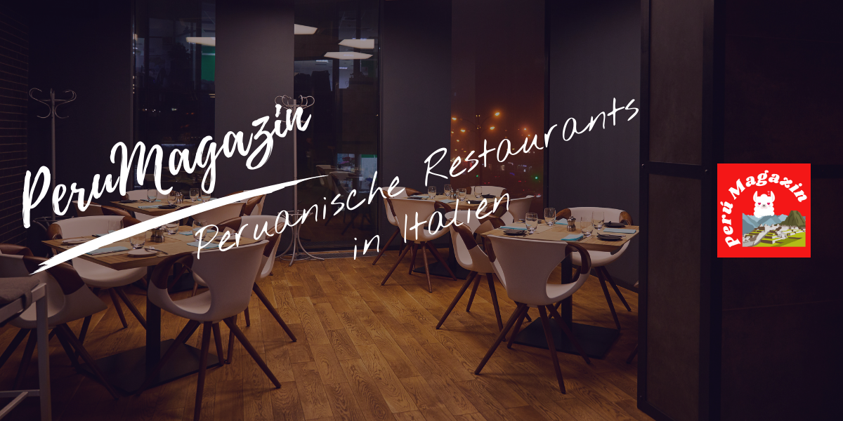 Peruanische Restaurants in Italien