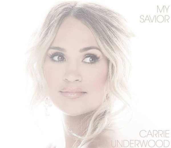 Carrie Underwood – My Savior - 2 x Vinilo, LP, Álbum, Estéreo, Blanco, Gatefold