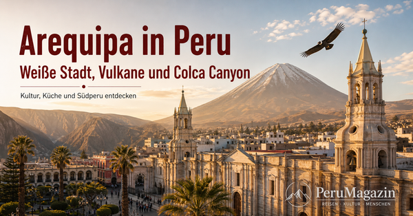 Arequipa in Peru