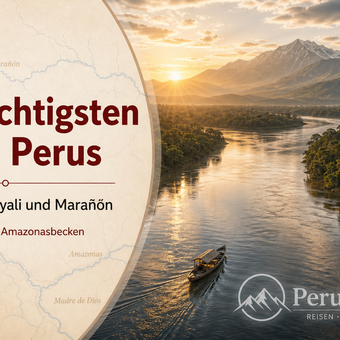 Die wichtigsten Flüsse Perus