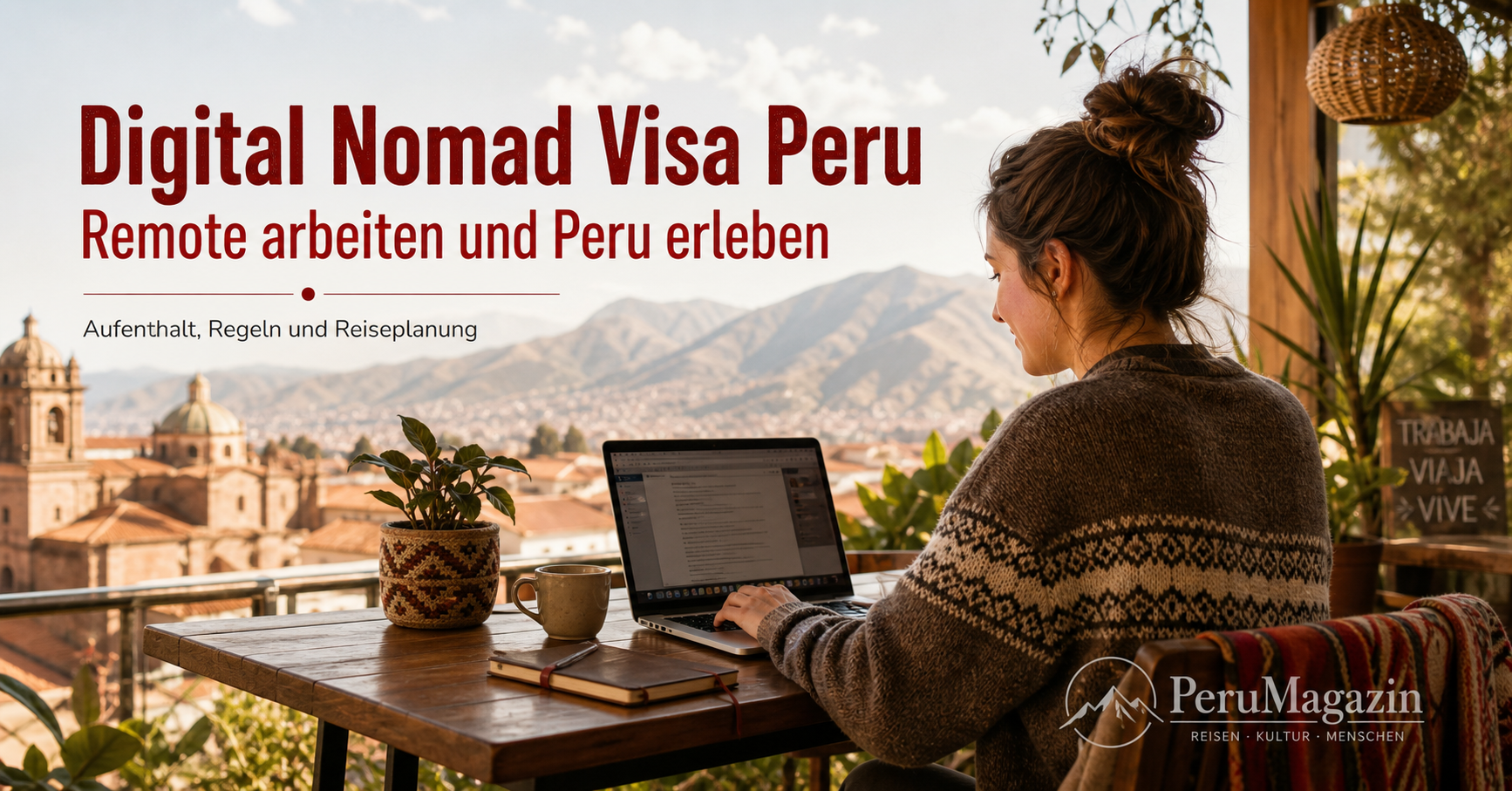 Digital Nomad Visa Peru