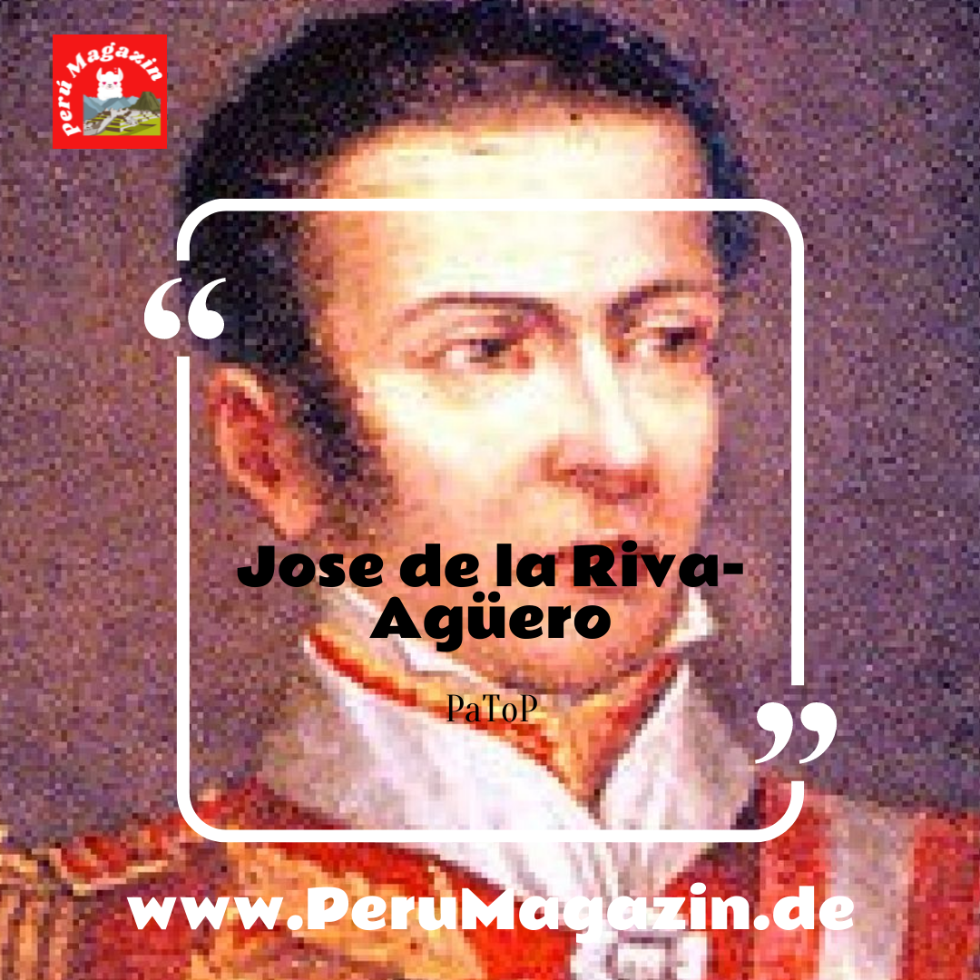 Jose de la Riva-Agüero: Eine Schlüsselfigur in der peruanischen Unabhängigkeitsbewegung