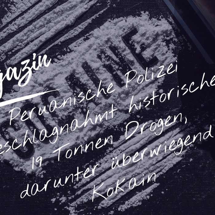 Peruanische Polizei beschlagnahmt historische 19 Tonnen Drogen, darunter überwiegend Kokain
