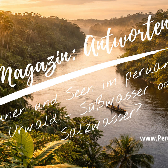 Lagunen und Seen im peruanischen Urwald – Süßwasser oder Salzwasser?
