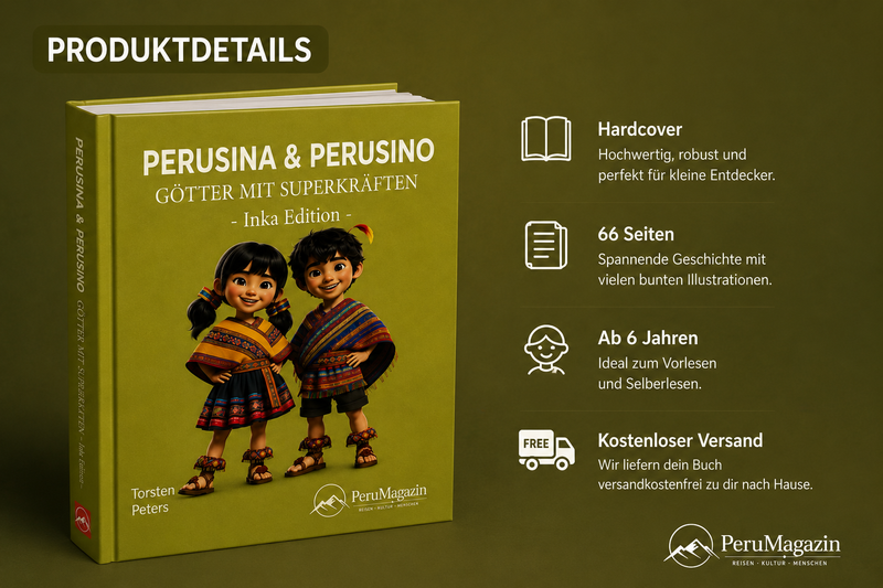 Perusina & Perusino – Götter mit Superkräften – Inka Edition von Torsten Peters - PeruMagazin