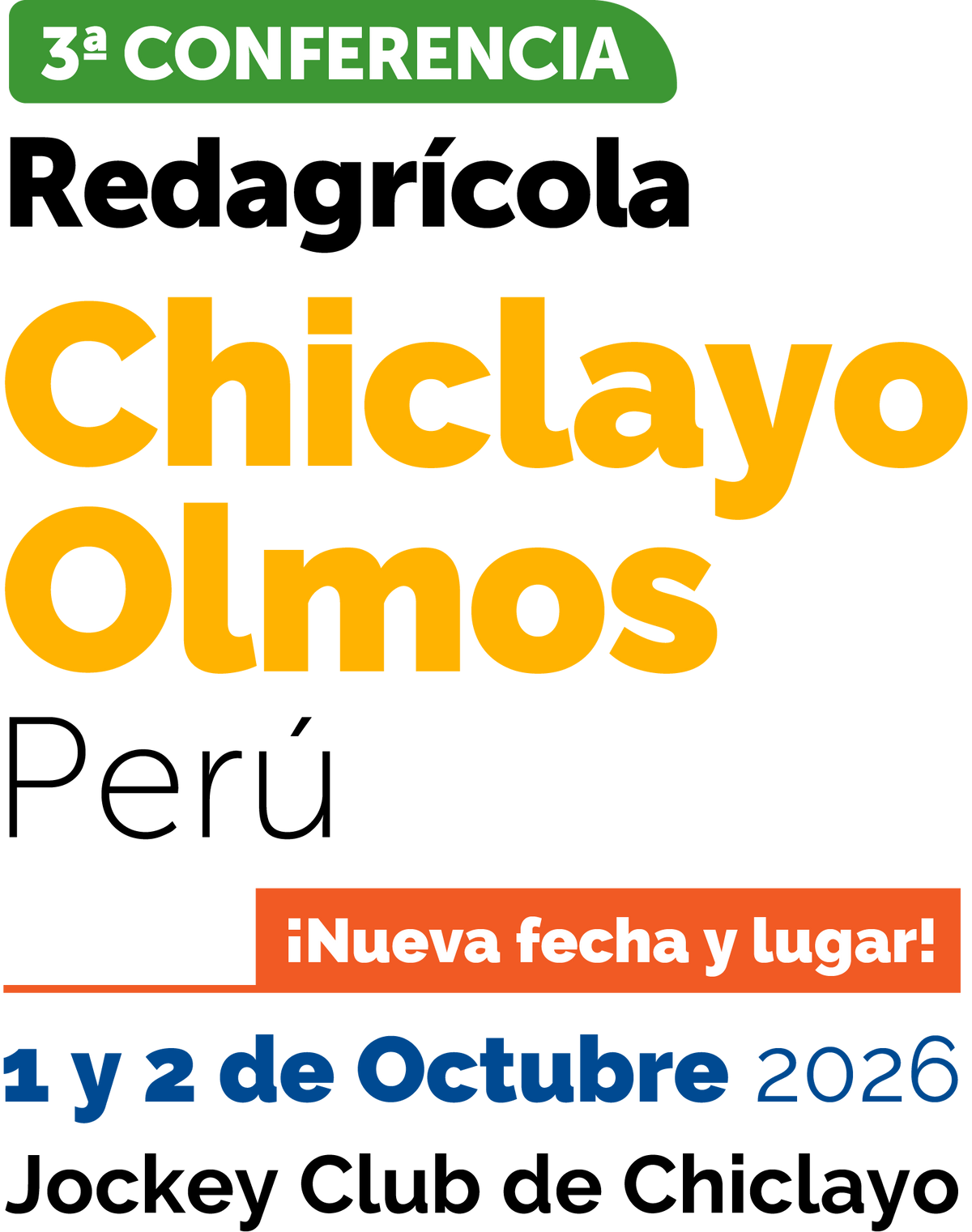 3. Conferencia Redagrícola Chiclayo–Olmos